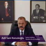 SANKO HOLDİNG YÖNETİM KURULU BAŞKANI ADİL SANİ KONUKOĞLU (2)