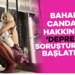 Bahar Candan’ın skandal paylaşımına soruşturma