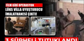 Gaziantep’te lüks villada uyuşturucu imalathanesine film gibi operasyon