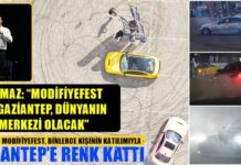 Yılmaz: “Modifiyefest ile Gaziantep, dünyanın merkezi olacak”