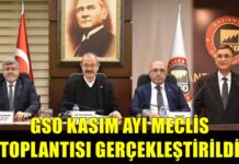 Ekonomideki gelişmeler GSO Meclis Toplantısında masaya yatırıldı