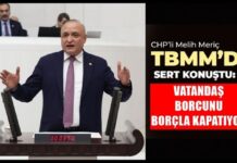 CHP’li Meriç TBMM’de Gaziantep’in borç batağını anlattı