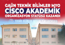 GAÜN Teknik Bilimler MYO “Cisco Akademik Organizasyon” statüsü kazandı