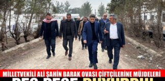 AK Parti Gaziantep Milletvekili Ali Şahin, Barak P2 Sulama Projesi’ni sahada inceledi