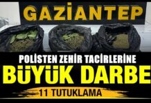 Büyük operasyon: Gaziantep’te 11 zehir taciri tutuklandı