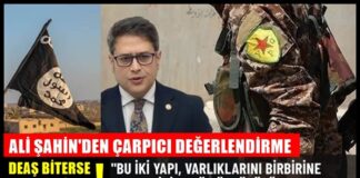 AK Parti Gaziantep Milletvekili Şahin’den çarpıcı değerlendirme: “DEAŞ biterse SDG de biter!”