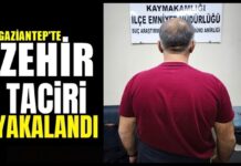 Gaziantep’te yakalanan 28 yıl 7 ay hapse mahkum zehir taciri tutuklandı