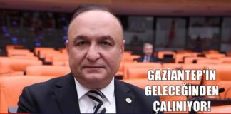 Gaziantep için kritik proje ertelendi: CHP’li Meriç TBMM gündemine taşıdı