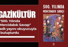 Gazikültür’den yeni eser: ‘500. Yılında Mercidabık Savaşı’