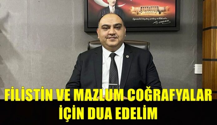 İYİ Parti Gaziantep Milletvekili Gürban'dan Miraç Kandili mesajı