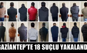 Büyük operasyon! Hırsızlık, uyuşturucu, yaralama, dolandırıcılık ve kaçakçılık: Gaziantep’te 18 gözaltı