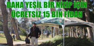 Daha yeşil bir Nizip için ücretsiz 15 bin fidan dağıtımı