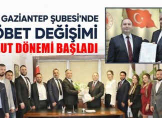 İMO Gaziantep Şubesi’nde nöbet değişimi