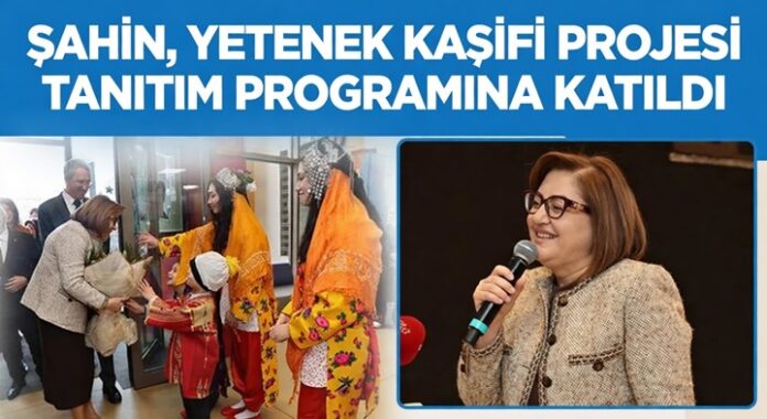 Gaziantep'in yetenekli çocukları keşfediliyor