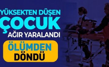 Gaziantep’te yüksekten düşen çocuk ağır yaralandı
