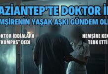 Gaziantep’te sağlık camiası “yasak aşk” iddiasıyla sarsıldı! İddiaların odağındaki doktor konuştu!