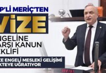 CHP Gaziantep Milletvekli Meriç’ten vize engeline karşı kanun teklifi