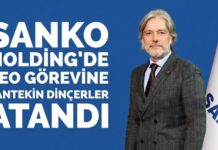 SANKO Holding’in yeni CEO’su Cantekin Dinçerler oldu