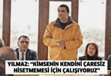 Başkan Yılmaz: “Kimseyi yalnız bırakmayacağız”