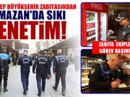 Zabıta ekipleri Gaziantep’te sahaya indi! Fahiş fiyata izin yok!