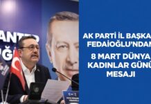 Fedaioğlu: “Güçlü kadın güçlü Türkiye demektir”