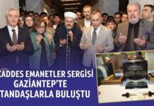 Mukaddes Emanetler Sergisi, Gaziantep’te ziyarete açıldı