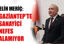 Konkordato krizi büyüyor: CHP’li Meriç: “Gaziantep sanayisi batma noktasında!”
