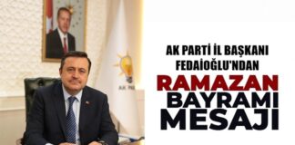 AK Parti Gaziantep İl Başkanı Fedaioğlu: “Bayramlar en özel zamanlardır”