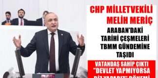 CHP Gaziantep Milletvekili Meriç, Araban’daki tarihi çeşmeleri soru önergesiyle TBMM’ye taşıdı