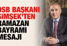 Gaziantep OSB Başkanı Şimşek’ten bayram mesajı