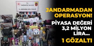 Gaziantep’te jandarmadan operasyon: Piyasa değeri 3,2 milyon lira