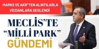 Gaziantep Milletvekili Kaya’dan Karl Marx ve Mehmet Akif’li “Milli Park” eleştirisi