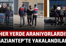 Enselendiler! Gaziantep’te yakalanan 3 firari hükümlü tutuklandı