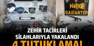 Gaziantep’te uyuşturucu operasyonunda 4 zehir taciri tutuklandı