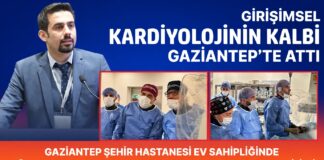 Girişimsel kardiyolojinin kalbi Gaziantep’te attı