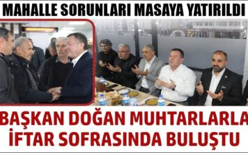 Başkan Doğan, muhtarlarla iftar sofrasında buluştu