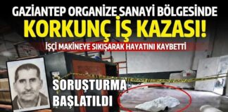 Gaziantep OSB’de korkunç iş kazası! İşçi makineye sıkışarak öldü