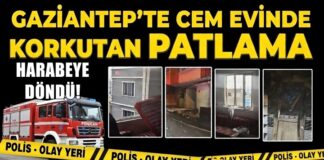 Gaziantep’te cem evinde korkutan patlama! Soruşturma başlatıldı