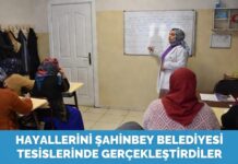 Gaziantep’te kadınların yıllardır yarım kalan hayalleri gerçek oluyor
