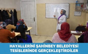 Gaziantep’te kadınların yıllardır yarım kalan hayalleri gerçek oluyor