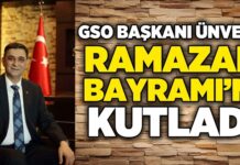 Gaziantep Sanayi Odası Başkanı Ünverdi’den Ramazan Bayramı mesajı