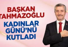 Şahinbey Belediye Başkanı Tahmazoğlu, Dünya Kadınlar Günü’nü kutladı
