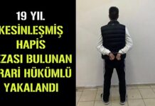 19 yıl hapis cezasıyla aranıyordu! Gaziantep polisi kıskıvrak yakaladı