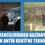 İTÜ öğrencileri Gaziantep’te: Dülük Antik Kenti’nde incelemeler yapıyorlar