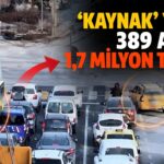Gaziantep’te ‘kaynak’ yapan sürücülere 1,7 milyon TL ceza!