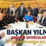Şehitkamil Belediye Başkanı Yılmaz, amatör sporcularla iftar sofrasında buluştu