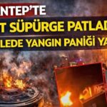 Robot süpürge patladı, yangın çıktı: Gaziantep’te korku dolu anlar yaşandı