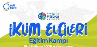 İklim Elçileri bu kez Gaziantep’te buluşuyor