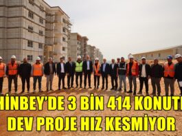 Gaziantep’te 3 bin 414 konut hızla yükseliyor