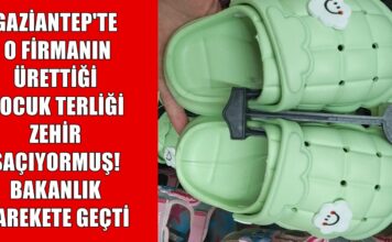 Bakanlık açıkladı: Gaziantep’te üretilen çocuk terliği için kimyasal risk nedeniyle toplatma kararı!